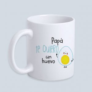 taza papa te quiero un huevo